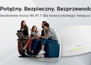 Szybkie i tanie Wi-Fi 7 dla małych i średnich firm od Zyxel Networks